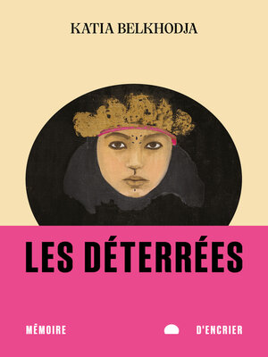 cover image of Les déterrées